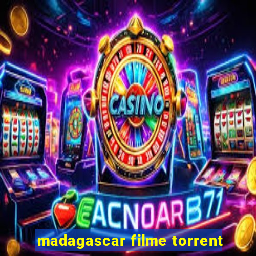 madagascar filme torrent